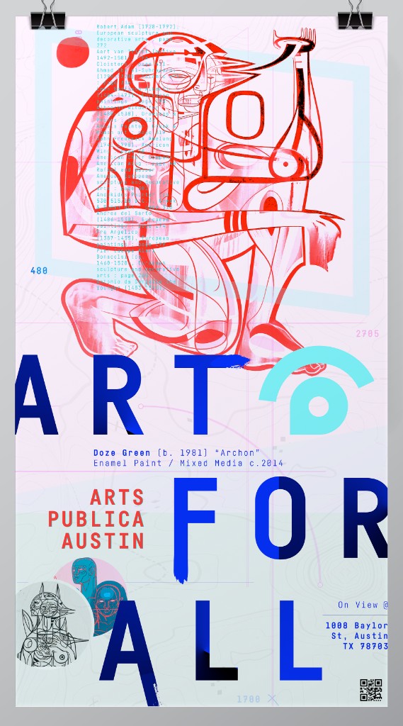 An 'Art for All' Arts Publica Austin poster — a vivid screenprint-style artwork over the brand's typography, exhibition details, and a QR code